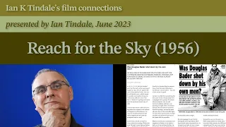 Reach for the Sky (1956) – Ian Tindale's film connections