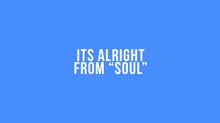 "It's Alright" from Soul (Arr. Yosua Albert) ft. Janice Zaneta