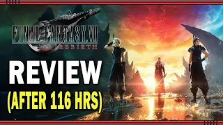 Final Fantasy VII Rebirth Review (After 116 hrs)