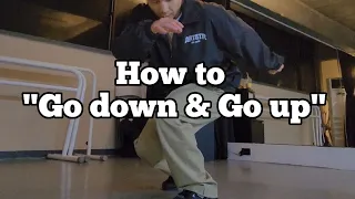 How to Go down & Go up (with sweep & spin up) / Bboy Mario / Breaking Tutorial / Go down & Go up