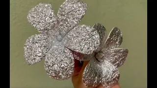 Easy tutorial for Aluminum foil Flower  #flowermaking #diy #creative #aluminium #aluminiumfoilcraft