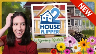 The House Flipper 2 SPRING UPDATE is HERE!