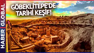 Göbeklitepe'de Yeni Tarihi Keşif! Bir İlk Oldu!