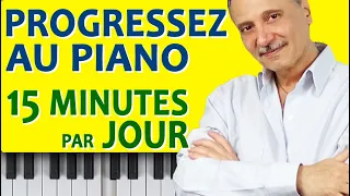 Travailler efficacement le piano quinze minutes par jour (TUTO PIANO GRATUIT)