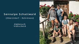 Sennalpe Schattwald | Oberstdorf - Rohrmoos
