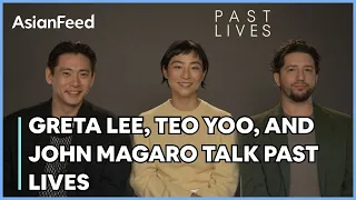 Greta Lee, Teo Yoo, and John Magaro Talk Their Film Past Lives