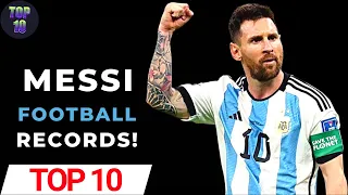 4K Top 10 Messi Football Records Impossible To Break! #viral #messi
