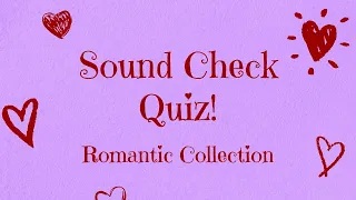 Квиз Romantic Collection. Большой музыкальный квиз о любви