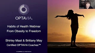 OPTAVIA Habits of Health - From Obesity to Freedom