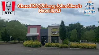 Closed KFC & Long John Silver’s in Howell, NJ