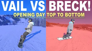Vail + Breck Opening Day Commentary TOP TO BOTTOM!