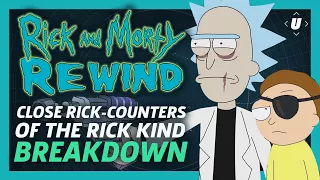 Rick and Morty Rewind: Season 1 Episode 10 - Close Rick-Counters of the Rick Kind Breakdown!
