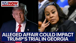 Trump trial: Fani Willis alleged affair could impact election interference case | LiveNOW from FOX