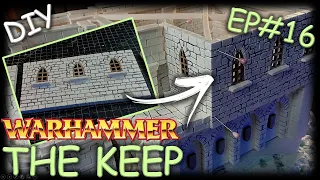 DIY WARHAMMER FORTRESS: Finished the First Floor!  | The Keep - ep.#16