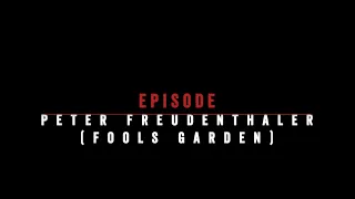 UMBO Podcast: Peter Freudenthaler - Fools Garden