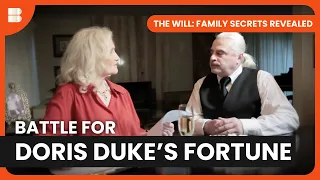 Duke Estate Scandal - The Will: Family Secrets Revealed - S01 EP08 - Reality TV