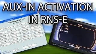 How to enable AUX-IN in Audi RNS-E (A3 A4 A6 TT R8 Exeo Gallardo) VAG-COM VCDS VAS