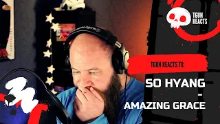 FIRST TIME REACTING to So Hyang - Amazing Grace | TGun Reaction Video!