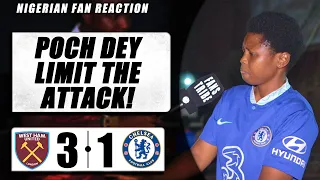 WEST HAM 3-1 CHELSEA  ( Grace - NIGERIAN FAN REACTION) - PREMIER LEAGUE HIGHLIGHTS 2023-24