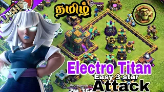 TH14 Electro Titan Attack Strategy Tamil | Best th14 ground Attack Strategy - Clash Of Clans
