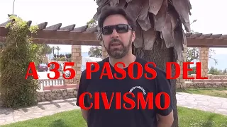 A 35 pasos del civismo. ( Juan Jose Lozano)