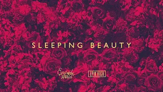 End of the World × EPIK HIGH - Sleeping Beauty (Official Audio)