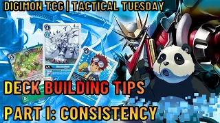 Digimon TCG | Tactical Tuesday | Episode 42: Deck Building Tips Part I: Consistency