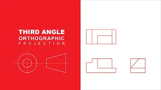 CDT G10/11 - Third Angle Orthographic Projection