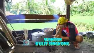 WONTON KULIT SINGKONG | JEJAK SI GUNDUL (24/02/22)