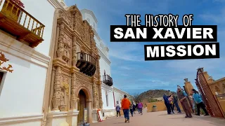 San Xavier Mission | The Legacy & Legend Of This Historic Must See In Arizona