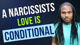 The Narcissists' Code 472- A Narcissists love is conditional and comes with strings attached to it