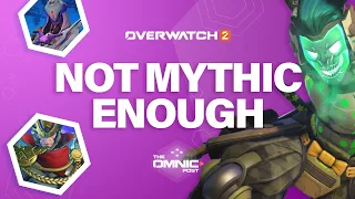 The Overwatch 2 Mythic skins need to be more Mythic!