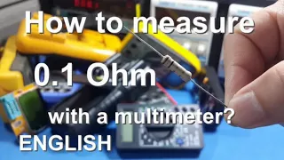 How to measure low ohms resistor with a multimeter / 1R0 R01 0.1 Ohm Shunt DMM and a dummy load test