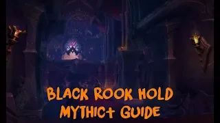 Black Rook Hold Mythic+ 20+ Guide - Babyjace