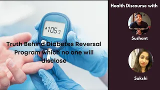 Truth Behind Diabetes Reversal Program which no one will disclose