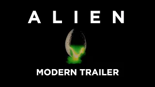 Alien (1979): Modern Trailer