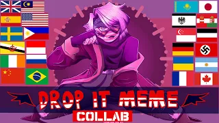 DROP IT MEME//20 COUNTRYHUMANS//COLLAB//FLASH WARNING(420+ special)