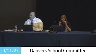 Danvers School Committee Meeting - 9/11/23