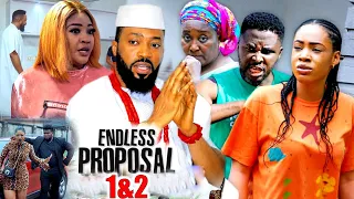 ENDLESS PROPOSAL "Season 1&2" Fredrick Leonard/ Onny Micheal/ Ebere Okaro-Trending Nigeria Movie