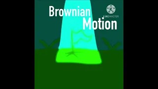 Brownian motion by baobab