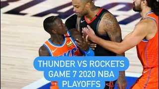 Houston Rockets vs Oklahoma City Thunder - Game 7 - 2020 NBA Playoffs