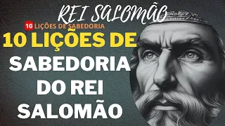 10 Lições de Sabedoria do Rei Salomão