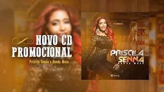 Priscila Senna, Banda Musa - Mexeu Comigo [CD Promocional 2018]