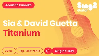 Titanium Karaoke | David Guetta, Sia (Acoustic Karaoke)