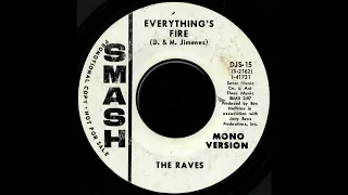 The Raves "Everything's Fire"