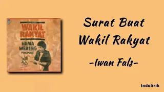 Iwan Fals - Surat Buat Wakil Rakyat | Lirik Lagu