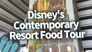 Disney World Food Tour: EVERYTHING To Eat at Disney's Contemporary Resort