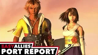 Final Fantasy X / X-2 - Easy Allies Port Report