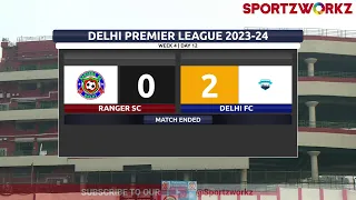 Delhi Premier League | Rangers SC vs Delhi FC | Live