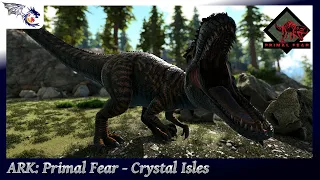 The Dodo's Are No Longer Safe | ARK: Primal Fear Crystal Isles #1